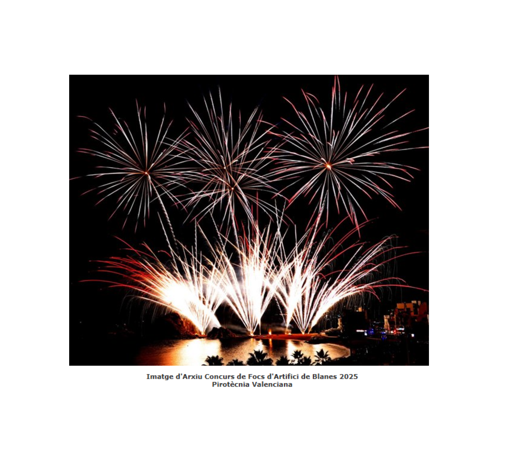 El 54è Concurs Internacional de Focs Artificals de la Costa Brava Trofeu Vila de Blanes i la Festa Major de Santa Anna. (Blanes)