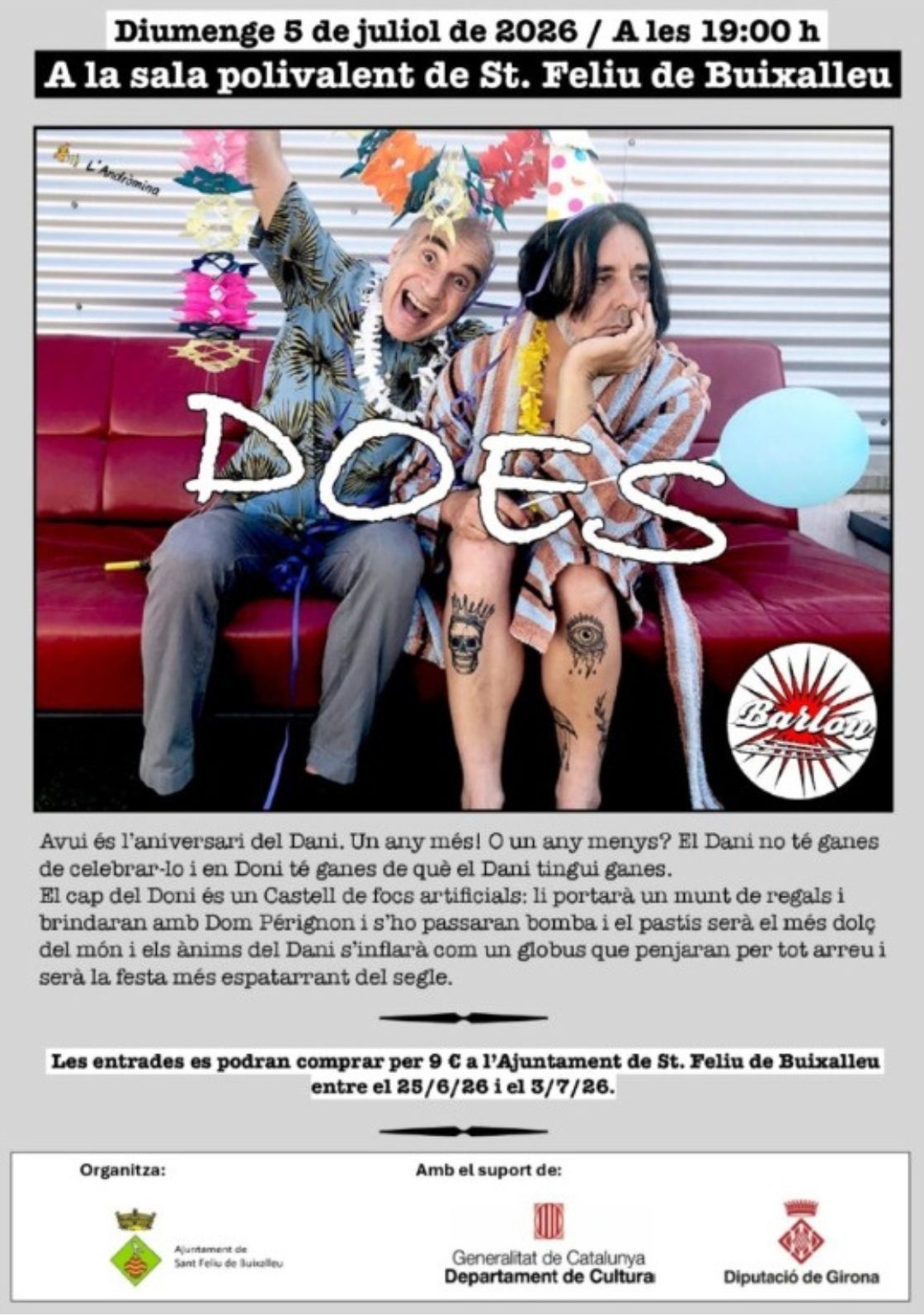 Circ: DOES (Sant Feliu de Buixalleu)